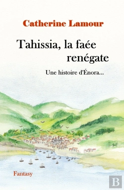 Bertrand.pt - Tahissia, La Faée Renégate