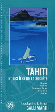 Tahiti Et Les Îles De La Société