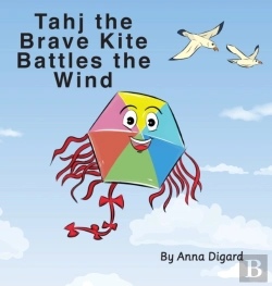 Bertrand.pt - Tahj The Brave Kite Battles The Wind: Ki