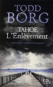 Tahoé L'Enlèvement