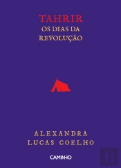 Tahrir - Os Dias da Revolução