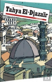 Tahya El-Djazaïr ; Intégrale