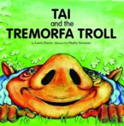 Tai And The Tremorfa Troll