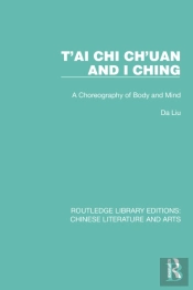 T'Ai Chi Ch'Uan And I Ching