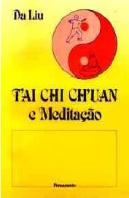 Tai Chi Chuan e Meditação