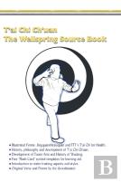 T'Ai Chi Ch'Uan, The Wellspring Source Book.