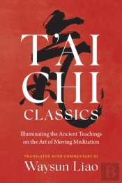 T'Ai Chi Classics