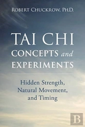 Tai Chi Concepts And Experiments