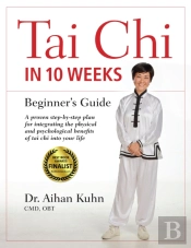 Tai Chi In 10 Weeks