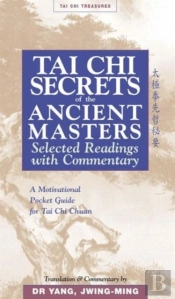 Tai Chi Secrets Ancient Masters