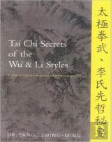 Tai Chi Secrets Of The Wu & Li Styles