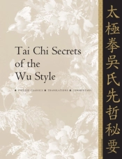 Tai Chi Secrets Of The Wu Style