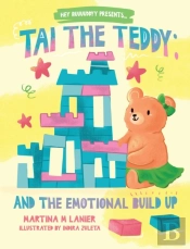 Tai The Teddy And The Emotional Buildup
