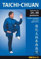 Taichi-Chuan : Methodes Des 24 Et 48 Postures