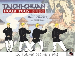 Bertrand.pt - Taichi Chuan Pour Tous, Programme D'Apprentissage En Images Tome 1 ; La Forme Des Huit Pas
