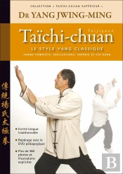 Taichi-Chuan Superieur : Le Style Yang 3 Edt
