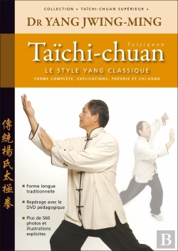 Bertrand.pt - Taichi-Chuan Superieur : Le Style Yang 3 Edt