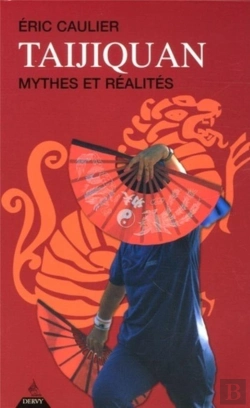 Bertrand.pt - Taijiquan - Mythes Et Réalités
