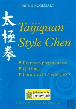 Bertrand.pt - Taijiquan Style Chen Forme Des 13 Sequences