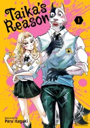 Taika'S Reason, Vol. 1