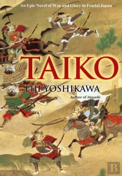 Bertrand.pt - Taiko: An Epic Novel Of War And Glory In Feudal Japan