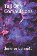Tail Of Compulsions