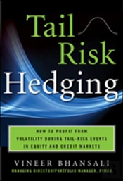 Tail Risk Hedging: Creating Robust Portfolios For Volatile Markets