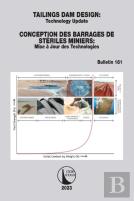 Tailings Dam Design / Conception Des Barrages De Steriles Miniers