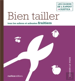 Bertrand.pt - Taille Pour Tous : Fruitiers
