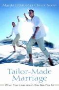 Tailor-Made Marriage