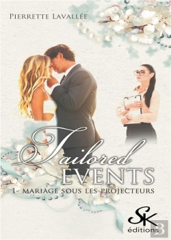 Bertrand.pt - Tailored Events Tome 1 : Un Mariage Sous Les Projecteurs