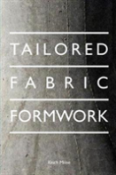 Tailored Fabric Formwork