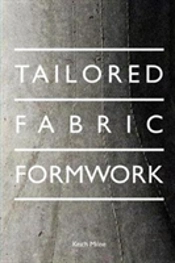 Tailored Fabric Formwork