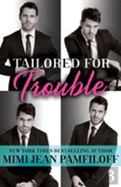 Tailored For Trouble