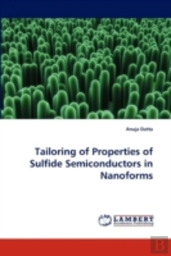 Bertrand.pt - Tailoring Of Properties Of Sulfide Semiconductors In Nanoforms