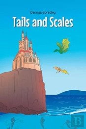 Tails And Scales
