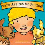 Tails Are Not For Pulling (Best Behavior)