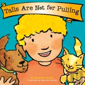 Tails Are Not For Pulling (Best Behavior)