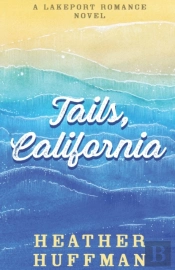 Tails, California