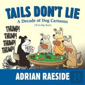 Tails Don'T Lie