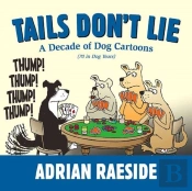 Tails Don'T Lie