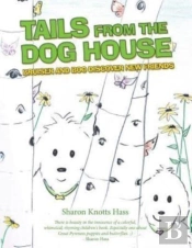 Tails From The Dog House: Bruiser And Bo