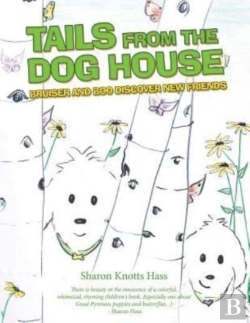 Bertrand.pt - Tails From The Dog House: Bruiser And Bo