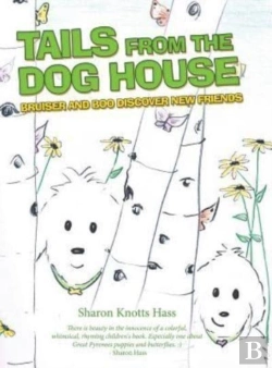 Bertrand.pt - Tails From The Dog House: Bruiser And Bo