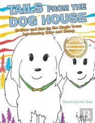 Tails From The Dog House