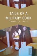 Tails Of A Military Cook