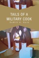 Tails Of A Military Cook