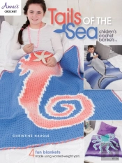 Tails Of The Sea: Children'S Crochet Blankets