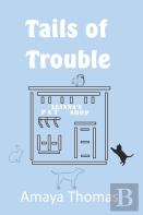Tails Of Trouble