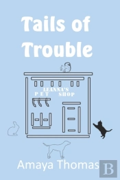 Tails Of Trouble
